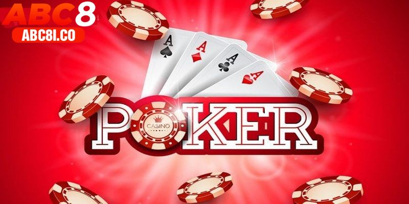 Hướng dẫn cách chơi Poker